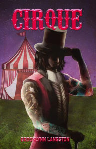 Title: Cirque, Author: Brooklynn Langston