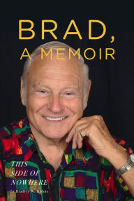 Title: BRAD, A Memoir-