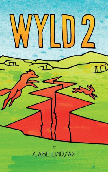 Wyld: Book Two