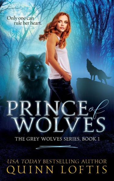 Prince of Wolves (Grey Wolves Series #1)