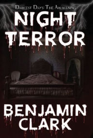 Title: Night Terror, Author: Benjamin Clark