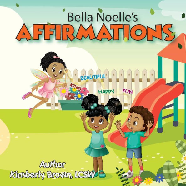 Bella Noelle's: Affirmations