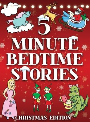 5 Minute Bedtime Stories for Kids - Christmas Collection