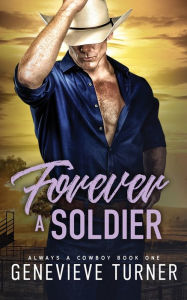 Title: Forever a Soldier, Author: Genevieve Turner