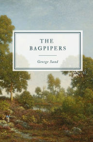 Title: The Bagpipers, Author: George Sand