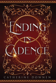 Free downloads yoga books Ending In Cadence by Catherine Downen