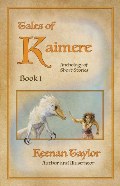 Tales of Kaimere: Anthology 1