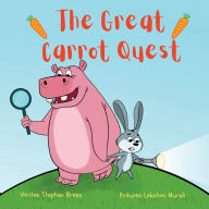 Title: The Great Carrot Quest!, Author: Stephen Breen
