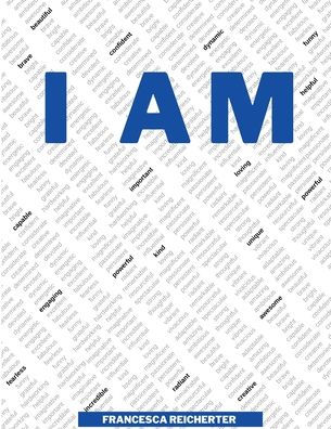 I Am