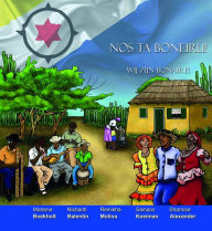 Title: Nos ta Boneiru!, Author: Reinisha Molina
