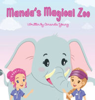 Free ebooks download free ebooks Manda's Magical Zoo 9781087931746
