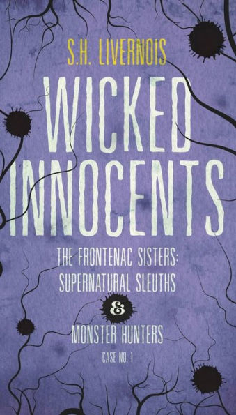 Wicked Innocents: Case No. 1