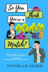 Download free kindle book torrents So You Think You're a Match? RTF in English