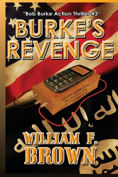 Burke's Revenge: Bob Burke Suspense Thriller #3