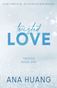 Ebooks downloaded mac Twisted Love - Special Edition by Ana Huang