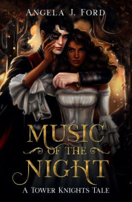 Title: Music of the Night: A Gothic Romance, Author: Angela J Ford