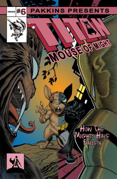 Titan Mouse of Might Issue #6