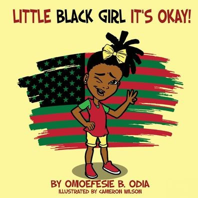 Little Black Girl Its Okay