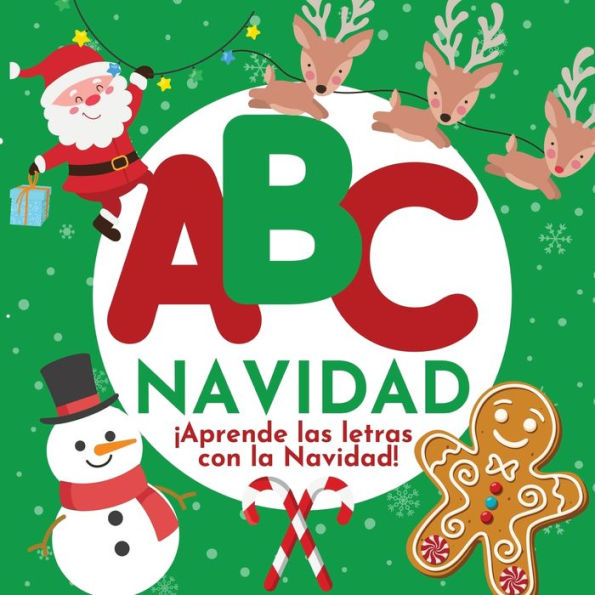 ABC Navidad - Ã¯Â¿Â½Aprende las letras con la Navidad!