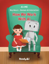 Title: Human-AI Interaction: How We Work with Artificial Intelligence, Author: ReadyAI