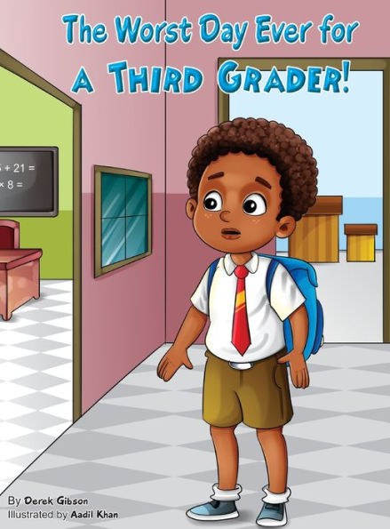 The Worst Day Ever For A Third Grader
