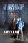 The Hidden Lives of Dick & Mary: Two Novellas of Supernatural Suspense