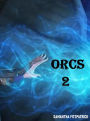 Orcs2