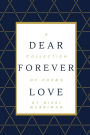 Dear Forever Love: A Collection of Poems