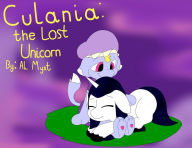 Title: Culania: the Lost Unicorn, Author: Al C Myst