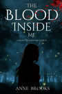 The Blood Inside Me: A Legacy of Blood and Loyalty