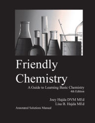 Title: Friendly Chemistry Annotated Solutions Manual, Author: Joey a Hajda