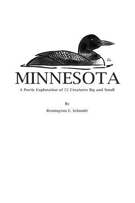 Minnesota: A Poetic Exploration of 72 Creatures Big and Small