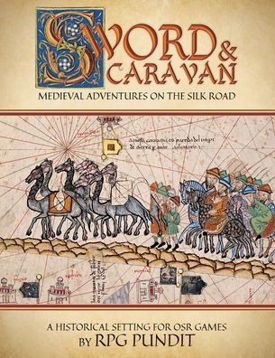 Sword & Caravan