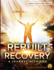 Title: Rebuilt Recovery Complete Series - Books 1-4 (Premium Edition): A Journey with God, Author: Heather L Phipps