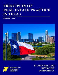 Title: Principles of Real Estate Practice in Texas: 2nd Edition, Author: Stephen Mettling