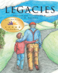 Title: Legacies, Author: Laurence Haynes