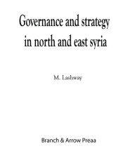 Title: Political Governance And Strategy In North And East Syria, Author: M. Lashway