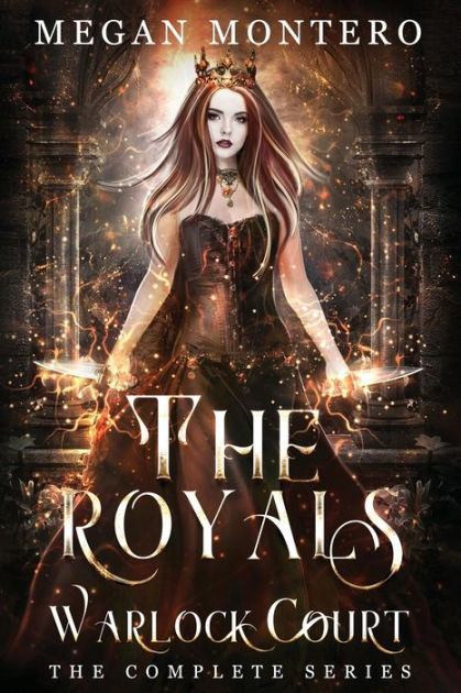 The Royals: Warlock Court by Megan Montero, Paperback | Barnes & Noble®