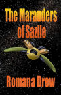 The Marauders of Sazile