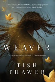 Free download e-books Weaver by Tish Thawer 9781087984537  in English