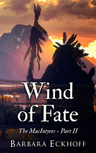 Title: Wind of Fate, Author: Barbara Eckhoff