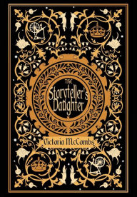 Title: The Storyteller's Daughter, Author: Victoria McCombs