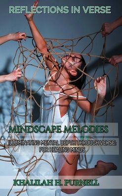 Reflections in Verse, Volume 5: Mindscape Melodies: Mindscape Melodies
