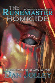 Title: The Runemaster Homicide, Author: Dan Jolley