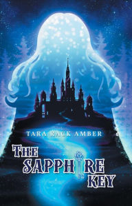 Title: The Sapphire Key, Author: Tara Rack-Amber