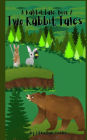 Two Rabbit Tales: A Rabbit Tale Book 2