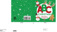 Title: ABC Christmas - Learn the Alphabet with Christmas, Author: P.G. Hibbert