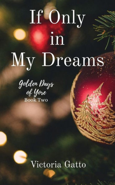 If Only My Dreams