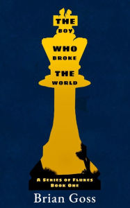 Free ebooks for download epub The Boy Who Broke The World (English Edition) by 