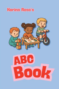 Title: ABC Book, Author: Korina Rose